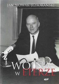 Wojna w eterze - Jan Nowak-Jeziorański - ebook