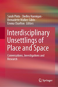 Interdisciplinary Unsettlings of Place and Space -  - ebook