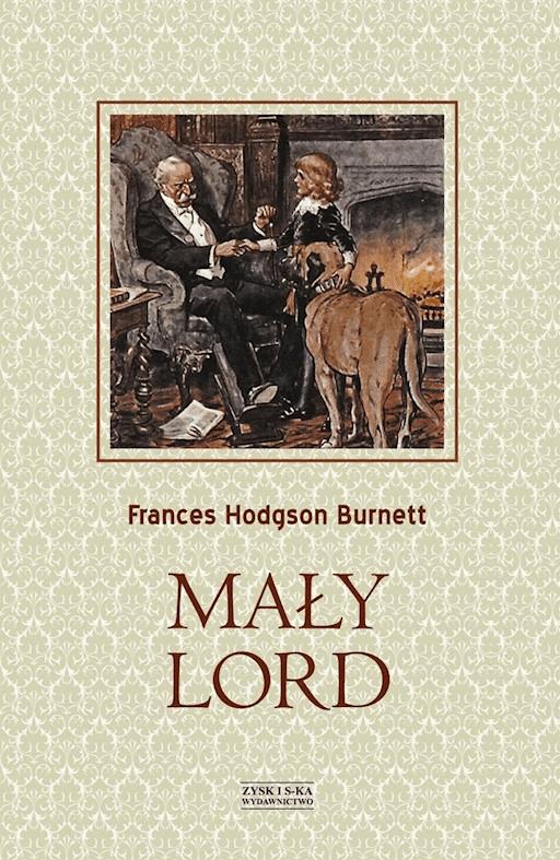 Okładka książki Mały lord - Frances Burnett Hodgson