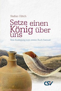 Setze einen König über uns - Stefan Ulrich - ebook