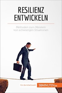 Resilienz entwickeln - Nicolas Martin - ebook