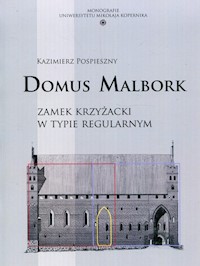 Domus Malbork - Pospieszny Kazimierz - książka