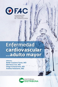 Enfermedad cardiovascular en el adulto mayor - Beder Gustavo Farez - ebook