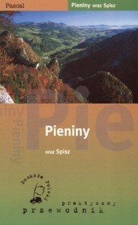 Praktyczny przewodnik. Pieniny oraz Spisz - Stanisław Figiel, Jarosław Swajdo - ebook