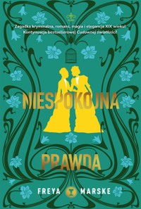 Niespokojna prawda - Freya Marske - ebook + książka