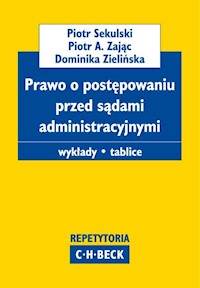 Prawo o postępowaniu przed sądami administracyjnymi - Sekulski Piotr, Zając Piotr Andrzej, Zielińska Dominika - książka