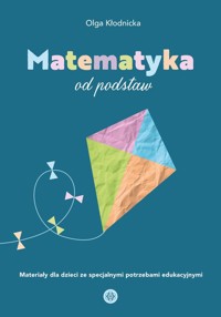 Matematyka od podstaw - Kłodnicka Olga - książka