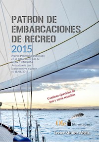 Patrón de embarcaciones de recreo PER - Javier Muñoz Abela - ebook