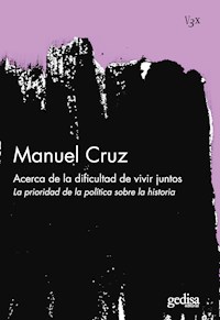 Acerca de la dificultad de vivir juntos - Manuel Cruz - ebook