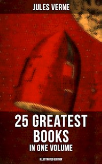 Jules Verne: 25 Greatest Books in One Volume (Illustrated Edition) - Jules Verne - ebook