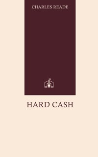 Hard Cash - Charles Reade - ebook