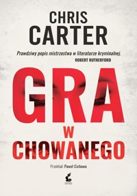 Gra w chowanego - Chris Carter - ebook + książka