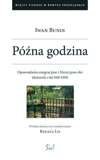 Późna godzina - Bunin Iwan - książka
