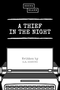 A Thief in the Night - E.w.hornung - ebook