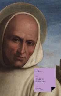 El mayor desengaño - Tirso de Molina - ebook