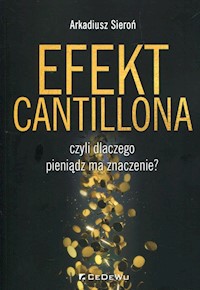 Efekt Cantillona - Arkadiusz Sieroń - książka