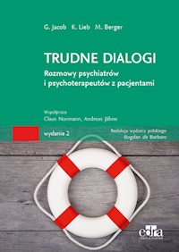 Trudne dialogi - Jakob G., Lieb K., Berger M. - książka