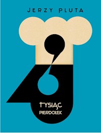 Tysiąc pierdołek - Jerzy Pluta - książka