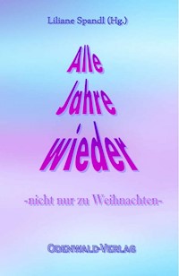 Alle Jahre wieder -  - ebook