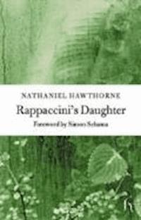 Rappaccini's Daughter  - Nathaniel Hawthorne - darmowy ebook
