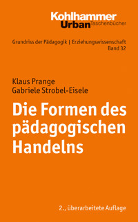 Die Formen des pädagogischen Handelns - Gabriele Strobel-Eisele - ebook