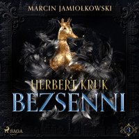 Herbert Kruk. Część 3. Bezsenni - Marcin Jamiołkowski - audiobook + książka