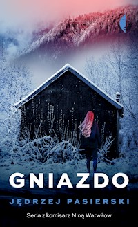 Gniazdo - Jędrzej Pasierski - ebook + audiobook + książka