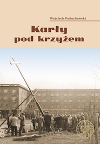 Karły pod krzyżem. - Paduchowski Wojciech - książka