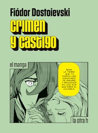 Crimen y castigo - Fiódor Dostoievsky - ebook
