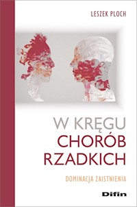 W kręgu chorób rzadkich - Leszek Ploch - książka