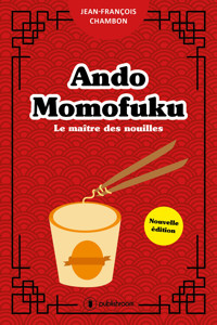 Ando Momofuku - Jean-François Chambon - ebook