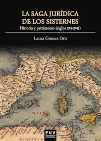 La saga jurídica de los Sisternes - Laura Gómez Orts - ebook