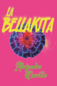 La bellakita - Alejandro Carrillo - ebook