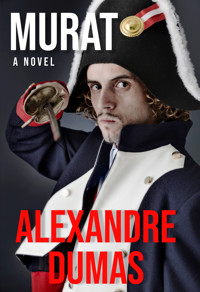 Murat - Alexandre Dumas - ebook