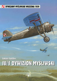 IV/1 Dywizjon Myśliwski - Łydżba Łukasz - książka
