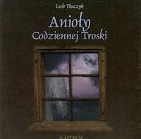 Anioły codziennej troski z płytą CD - Lech Tkaczyk - książka
