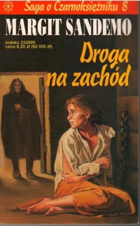Droga na zachód - Margit Sandemo - ebook