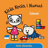 Kicia Kocia i Nunuś. Zabawki - Anita Głowińska - książka