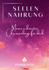 SeelenNahrung - Susanna Suter - ebook