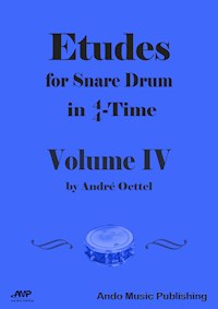 Etudes for Snare Drum in  4/4-Time - Volume 4 - André Oettel - ebook