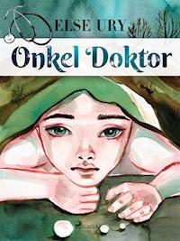 Onkel Doktor - Else Ury - ebook