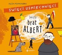 Święty brat Albert. Audiobook mp3 - Eliza Piotrowska - audiobook