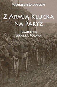 Z Armją Klucka na Paryż - Jacobson Wojciech - książka