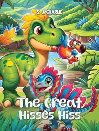 The Great Hisses Hiss - S. J. Charlie - ebook