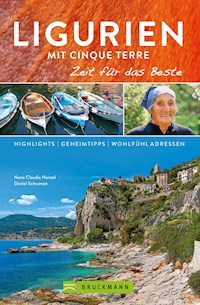 Bruckmann Reiseführer Ligurien mit Cinque Terre: Zeit für das Beste - Nana Claudia Nenzel - ebook