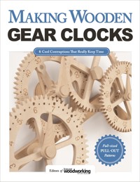 Making Wooden Gear Clocks - Editors of Scroll Saw Woodworking & Crafts - ebook