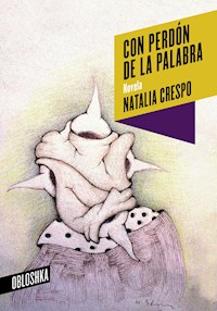 Con perdón de la palabra - Natalia Crespo - ebook
