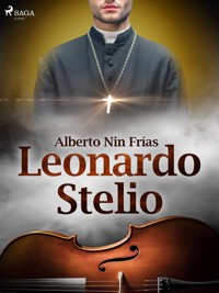 Leonardo Stelio - Alberto Nin Frías - ebook