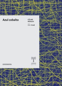Azul cobalto - Céline Menghi - ebook