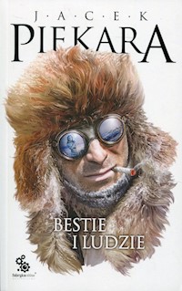 Bestie i ludzie - Jacek Piekara - ebook + książka